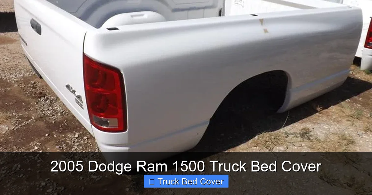2005 Dodge Ram 1500 Truck Bed Cover