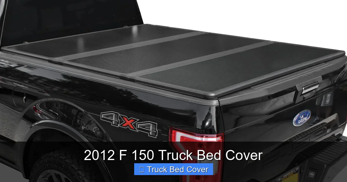 2012 F 150 Truck Bed Cover