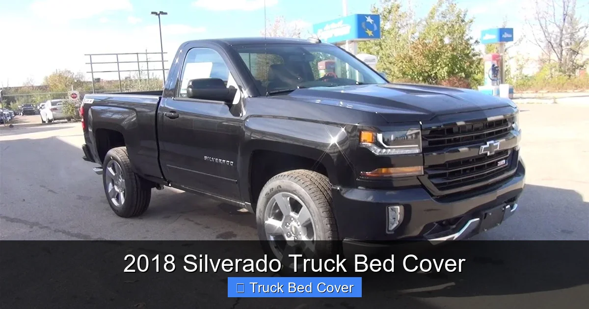 2018 Silverado Truck Bed Cover
