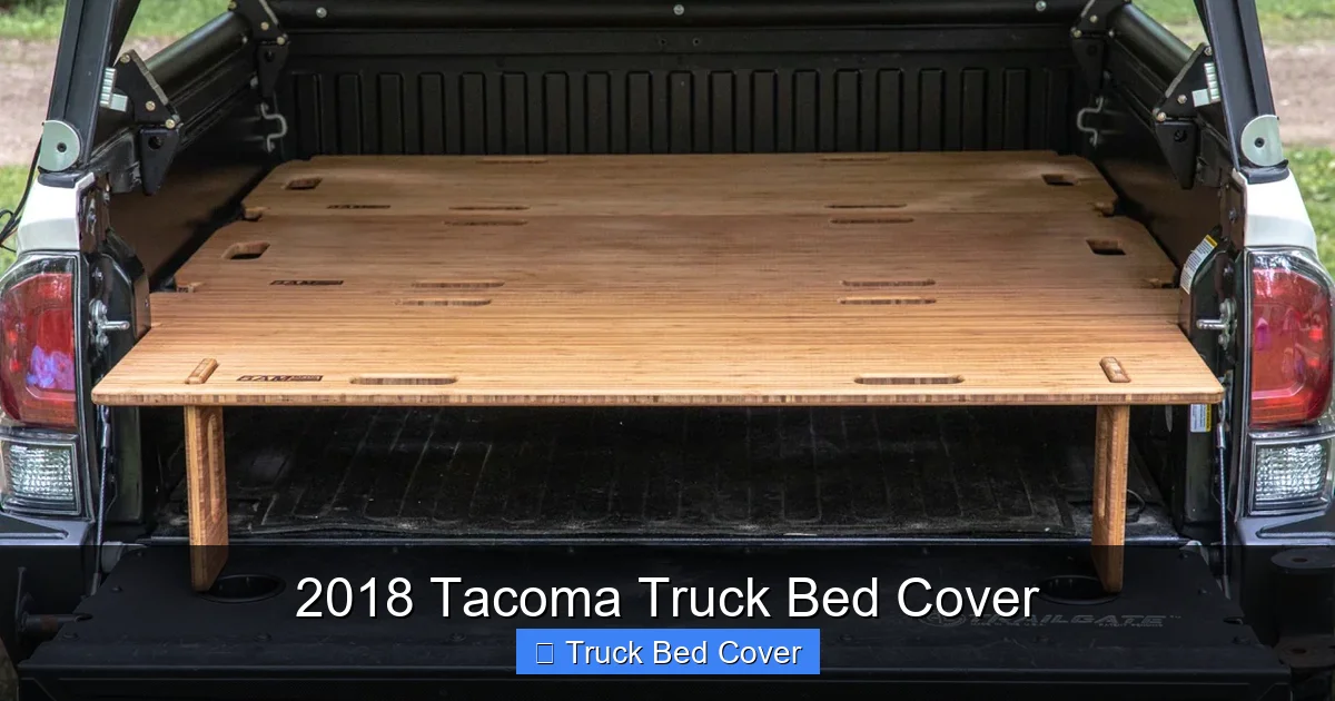 2018 Tacoma Truck Bed Cover