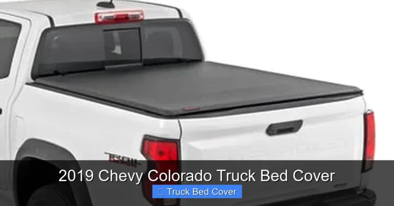 2019 Chevy Colorado Truck Bed Cover