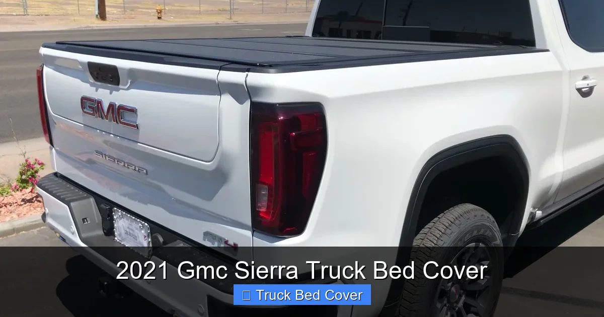 2021 Gmc Sierra Truck Bed Cover