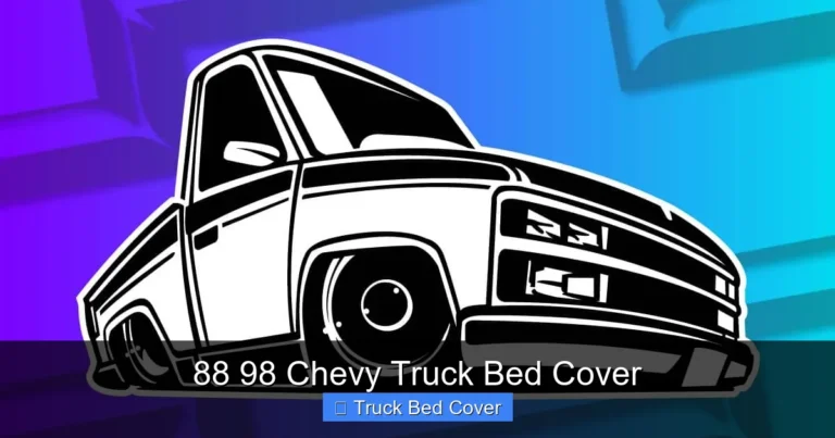 88 98 Chevy Truck Bed Cover