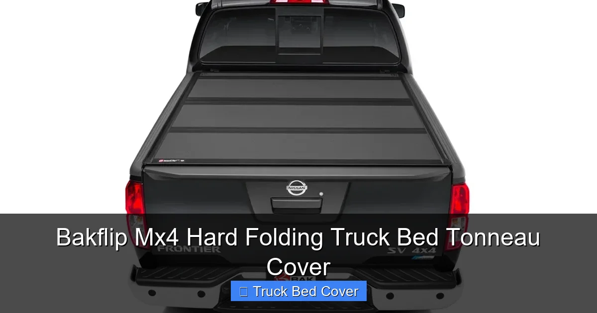 Bakflip Mx4 Hard Folding Truck Bed Tonneau Cover