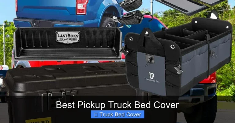Best Pickup Truck Bed Cover