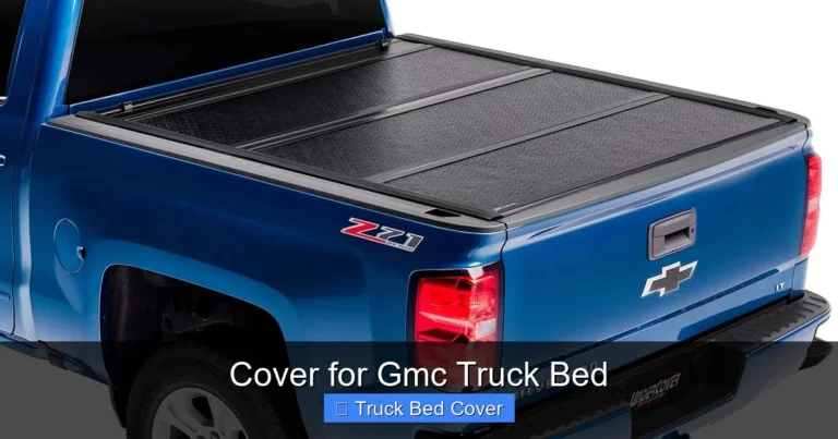 Cover for Gmc Truck Bed