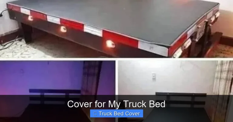 Cover for My Truck Bed