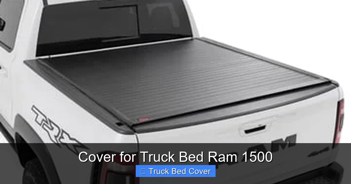 Cover for Truck Bed Ram 1500
