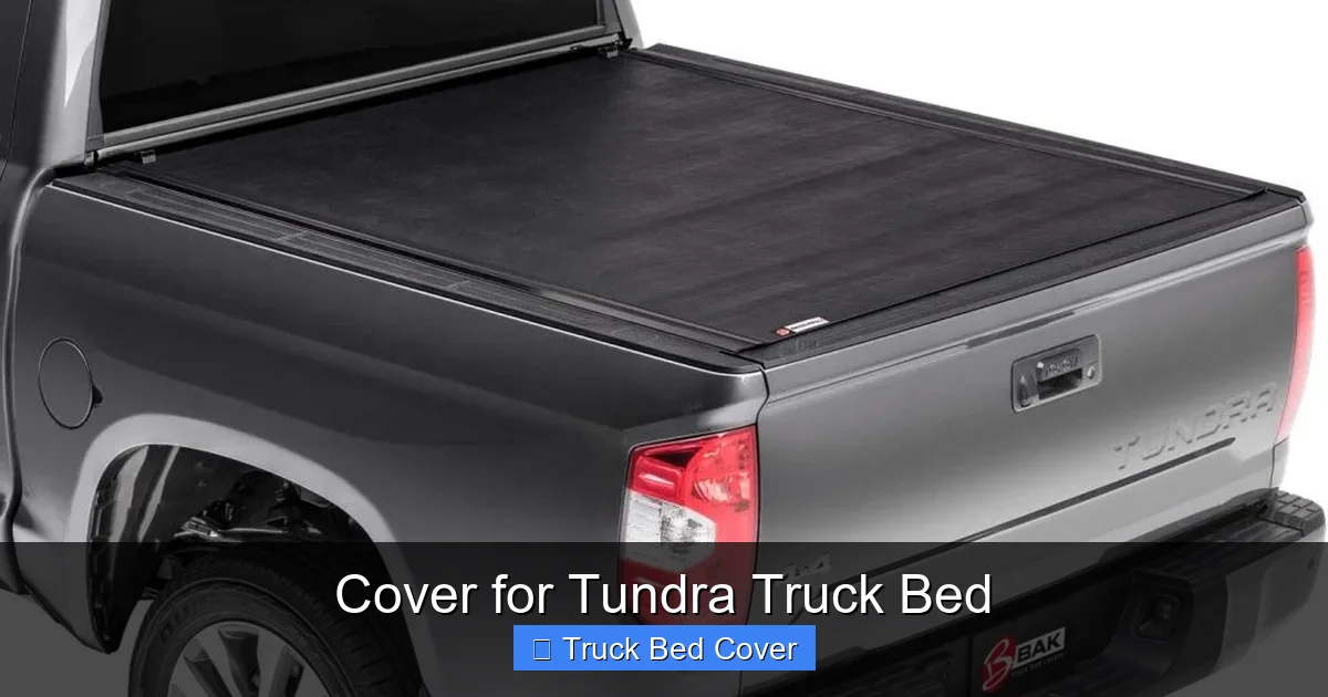 Cover for Tundra Truck Bed