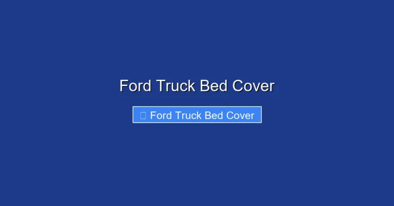 Ford Truck Bed Cover