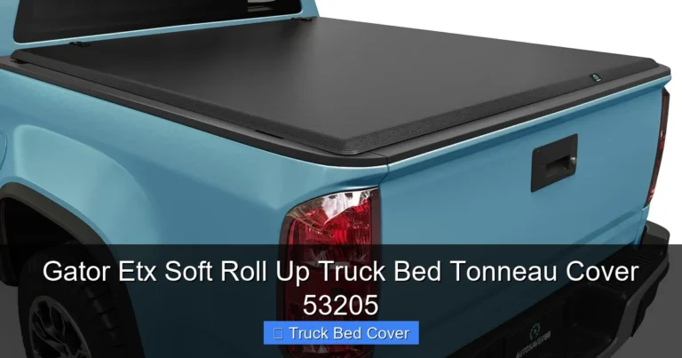 Gator Etx Soft Roll Up Truck Bed Tonneau Cover 53205