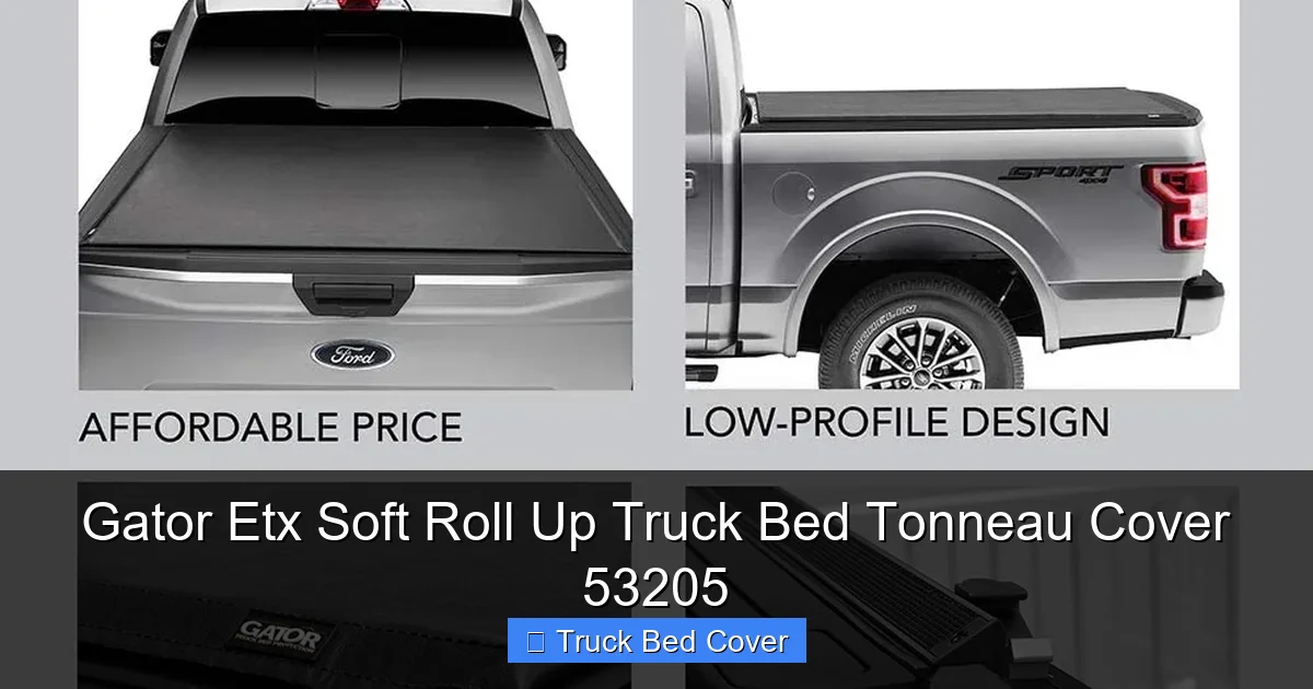 Gator Etx Soft Roll Up Truck Bed Tonneau Cover 53205