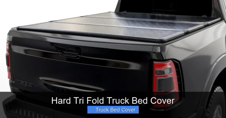 Hard Tri Fold Truck Bed Cover