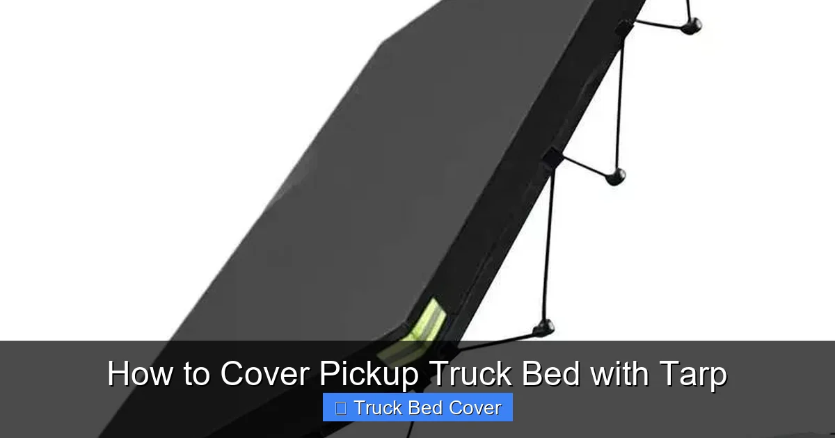 How to Cover Pickup Truck Bed with Tarp