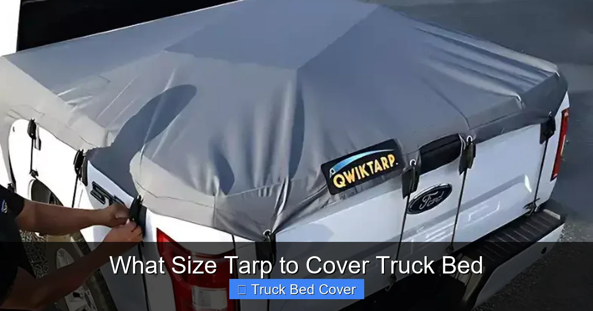 What Size Tarp to Cover Truck Bed
